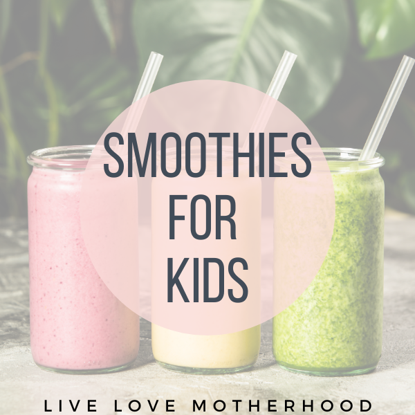 Smoothies for Kids